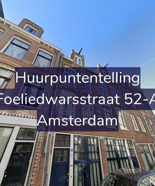 Foto gevel Huurpuntentelling voor Foeliedwarsstraat 52-A, Amsterdam