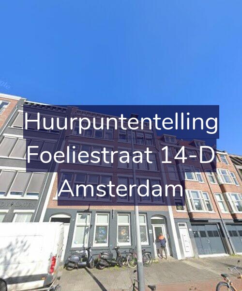 Foto gevel Huurpuntentelling voor Foeliestraat 14-D, Amsterdam