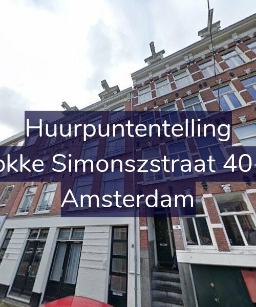 Foto gevel Huurpuntentelling voor Fokke Simonszstraat 40-1, Amsterdam
