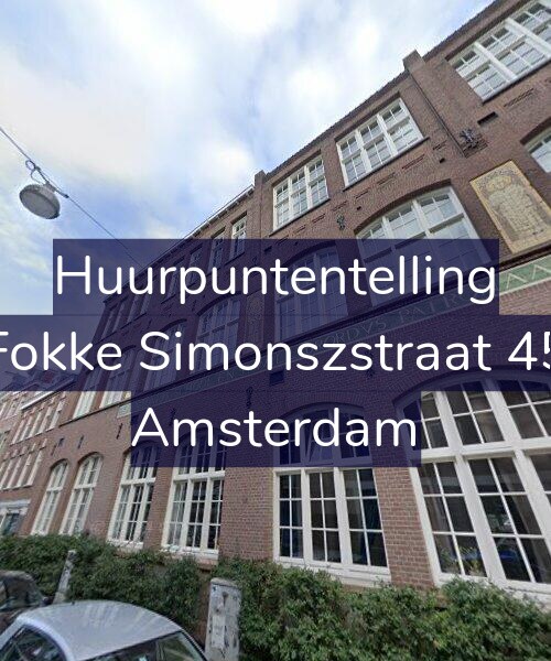 Foto gevel Huurpuntentelling voor Fokke Simonszstraat 45, Amsterdam