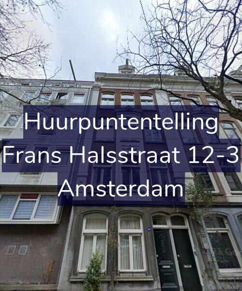 Foto gevel Huurpuntentelling voor Frans Halsstraat 12-3, Amsterdam