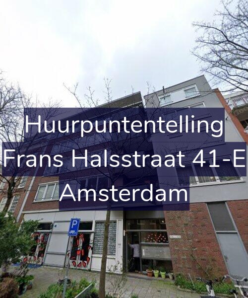 Foto gevel Huurpuntentelling voor Frans Halsstraat 41-E, Amsterdam