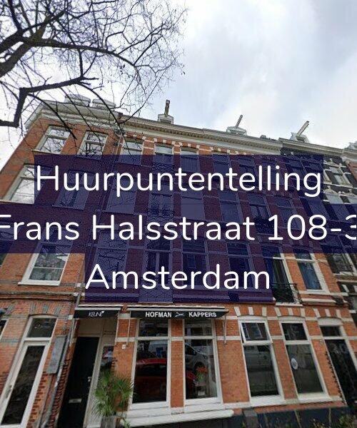 Foto gevel Huurpuntentelling voor Frans Halsstraat 108-3, Amsterdam