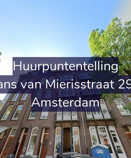 Foto gevel Huurpuntentelling voor Frans van Mierisstraat 29-2, Amsterdam