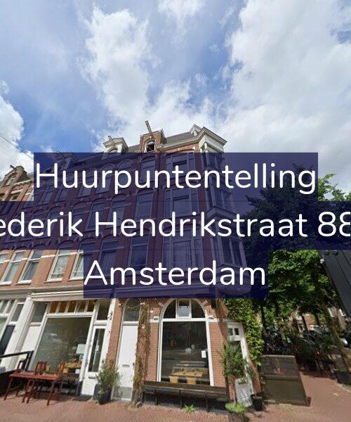 Foto gevel Huurpuntentelling voor Frederik Hendrikstraat 88-1, Amsterdam