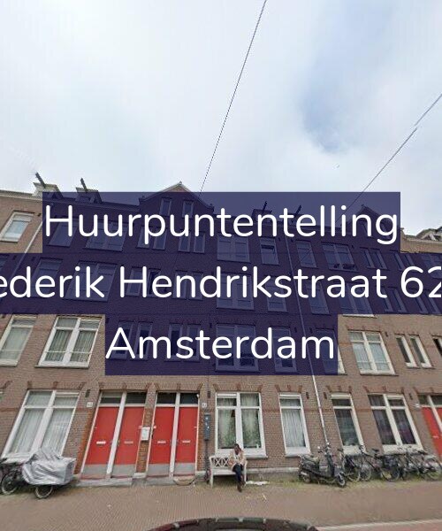 Foto gevel Huurpuntentelling voor Frederik Hendrikstraat 62-3, Amsterdam