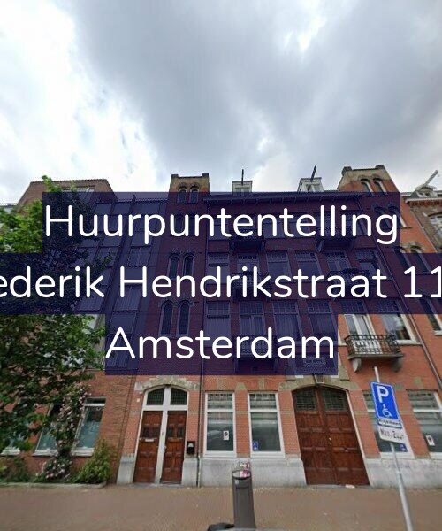 Foto gevel Huurpuntentelling voor Frederik Hendrikstraat 11-1, Amsterdam