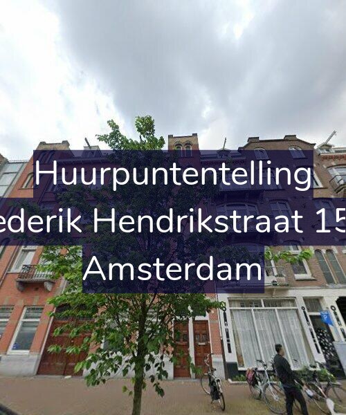 Foto gevel Huurpuntentelling voor Frederik Hendrikstraat 15-1, Amsterdam