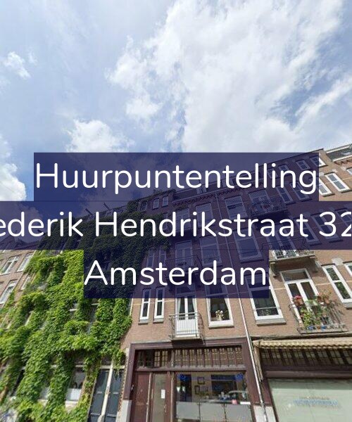 Foto gevel Huurpuntentelling voor Frederik Hendrikstraat 32-3, Amsterdam