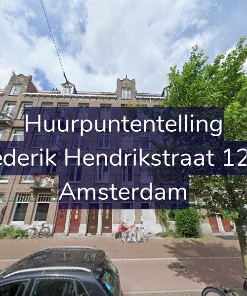 Foto gevel Huurpuntentelling voor Frederik Hendrikstraat 12-H, Amsterdam