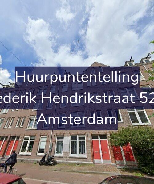 Foto gevel Huurpuntentelling voor Frederik Hendrikstraat 52-1, Amsterdam