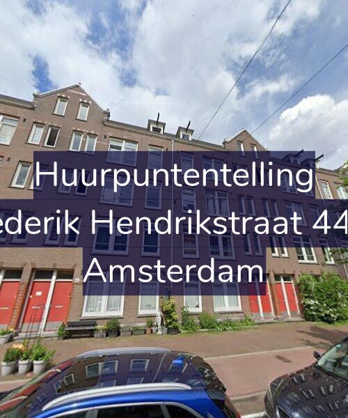 Foto gevel Huurpuntentelling voor Frederik Hendrikstraat 44-H, Amsterdam