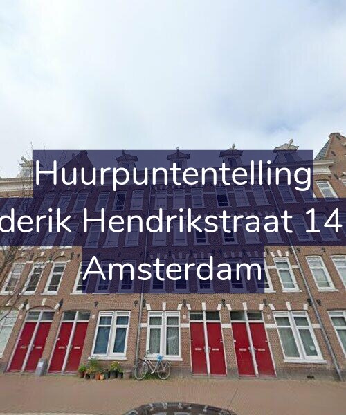 Foto gevel Huurpuntentelling voor Frederik Hendrikstraat 140-1, Amsterdam