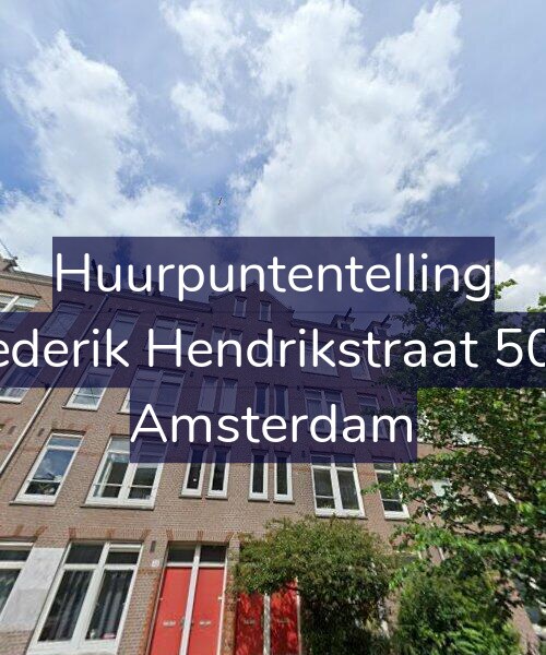 Foto gevel Huurpuntentelling voor Frederik Hendrikstraat 50-2, Amsterdam