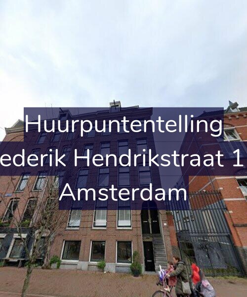 Foto gevel Huurpuntentelling voor Frederik Hendrikstraat 1-1, Amsterdam