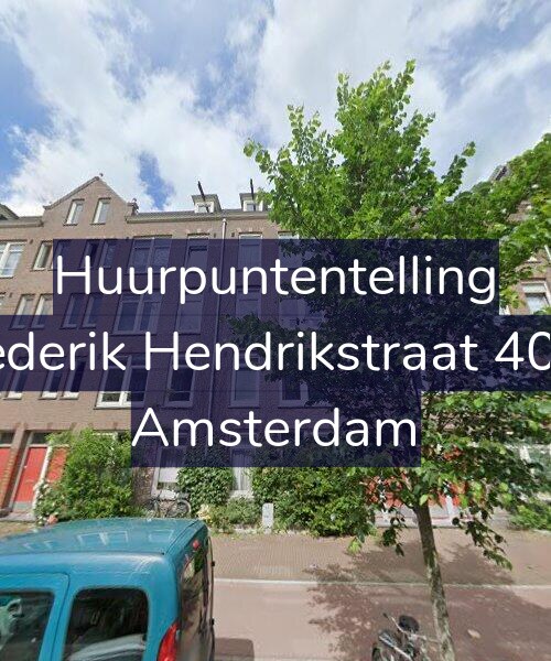 Foto gevel Huurpuntentelling voor Frederik Hendrikstraat 40-H, Amsterdam