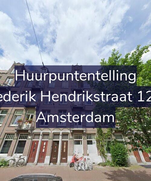 Foto gevel Huurpuntentelling voor Frederik Hendrikstraat 12-1, Amsterdam
