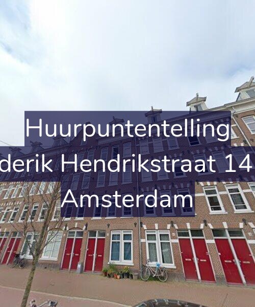Foto gevel Huurpuntentelling voor Frederik Hendrikstraat 142-1, Amsterdam