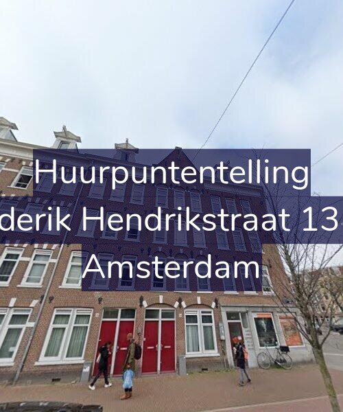 Foto gevel Huurpuntentelling voor Frederik Hendrikstraat 134-1, Amsterdam