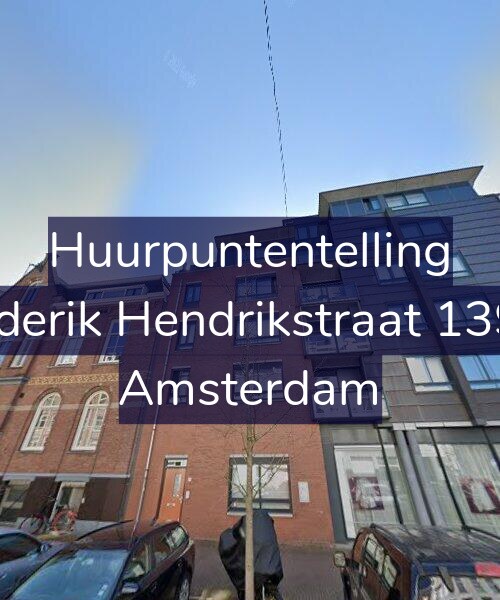 Foto gevel Huurpuntentelling voor Frederik Hendrikstraat 139-C, Amsterdam