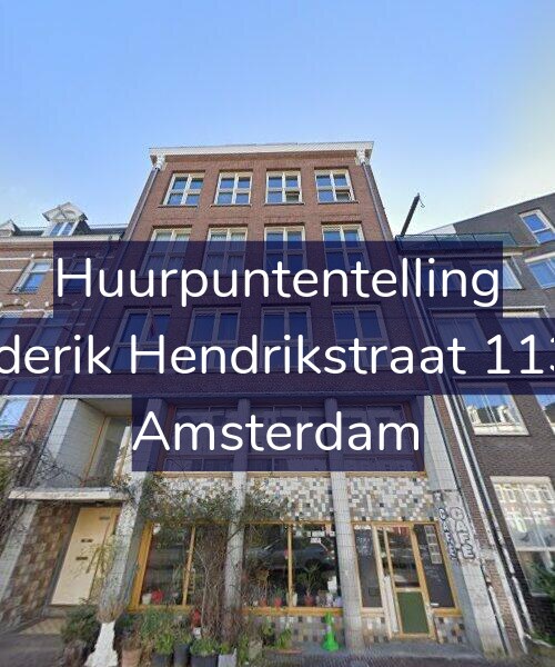 Foto gevel Huurpuntentelling voor Frederik Hendrikstraat 113-N, Amsterdam