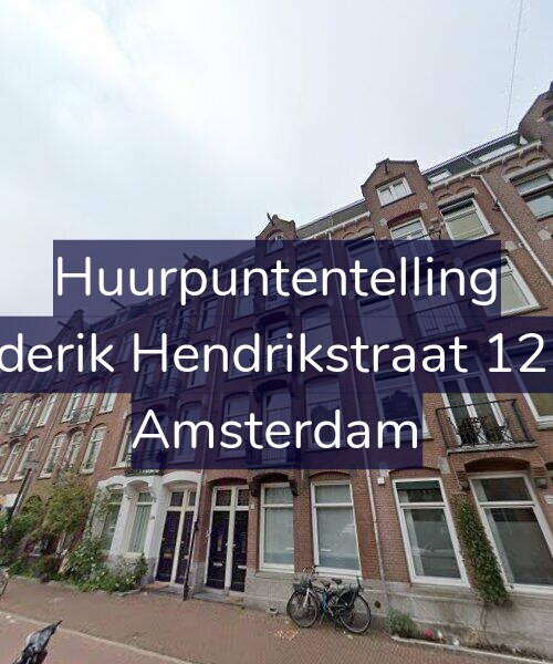 Foto gevel Huurpuntentelling voor Frederik Hendrikstraat 122-2, Amsterdam
