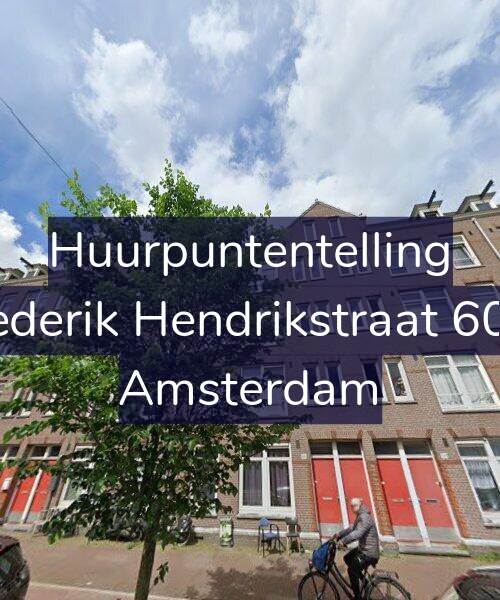 Foto gevel Huurpuntentelling voor Frederik Hendrikstraat 60-1, Amsterdam
