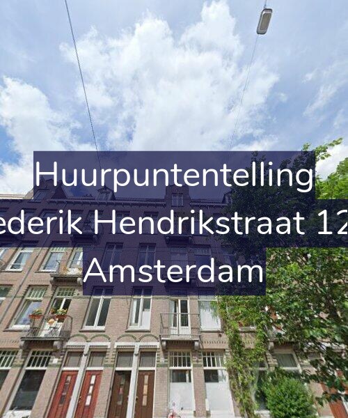 Foto gevel Huurpuntentelling voor Frederik Hendrikstraat 12-3, Amsterdam