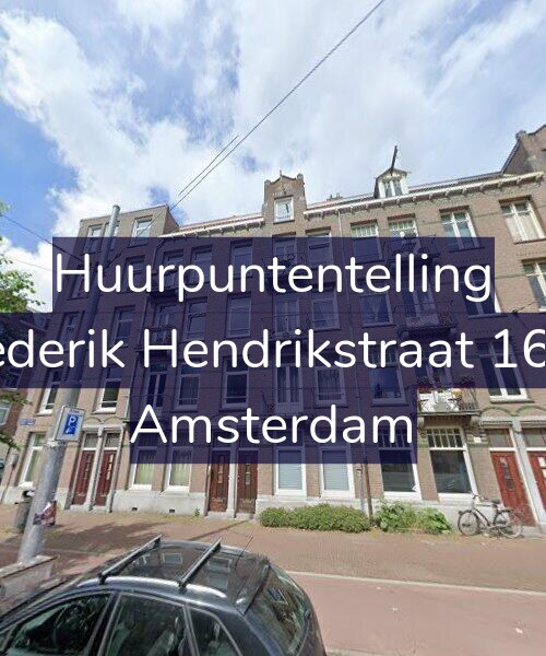 Foto gevel Huurpuntentelling voor Frederik Hendrikstraat 16-H, Amsterdam