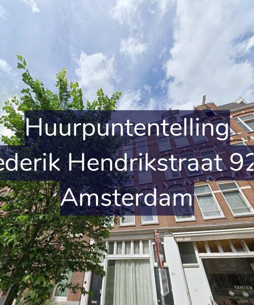 Foto gevel Huurpuntentelling voor Frederik Hendrikstraat 92-2, Amsterdam