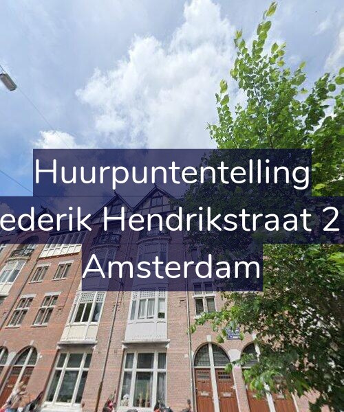 Foto gevel Huurpuntentelling voor Frederik Hendrikstraat 2-3, Amsterdam