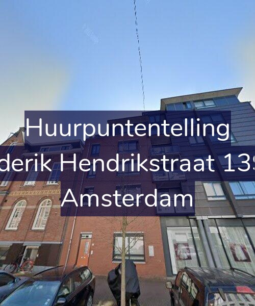 Foto gevel Huurpuntentelling voor Frederik Hendrikstraat 139-B, Amsterdam
