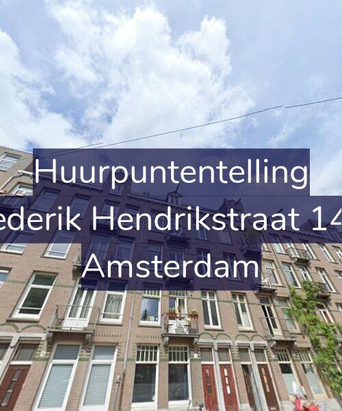 Foto gevel Huurpuntentelling voor Frederik Hendrikstraat 14-2, Amsterdam