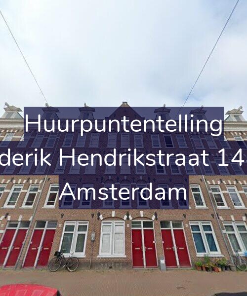 Foto gevel Huurpuntentelling voor Frederik Hendrikstraat 144-1, Amsterdam