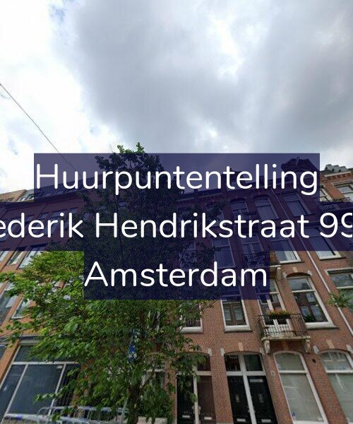 Foto gevel Huurpuntentelling voor Frederik Hendrikstraat 99-3, Amsterdam
