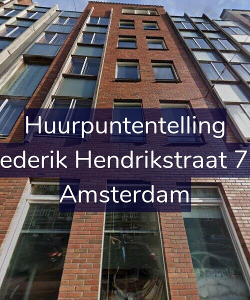 Foto gevel Huurpuntentelling voor Frederik Hendrikstraat 7-F, Amsterdam