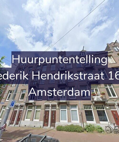 Foto gevel Huurpuntentelling voor Frederik Hendrikstraat 16-1, Amsterdam