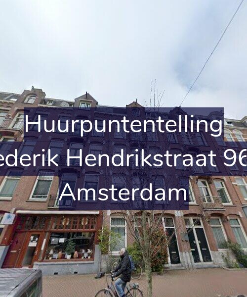 Foto gevel Huurpuntentelling voor Frederik Hendrikstraat 96-1, Amsterdam