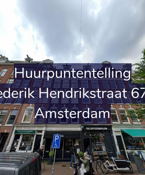 Foto gevel Huurpuntentelling voor Frederik Hendrikstraat 67-1, Amsterdam