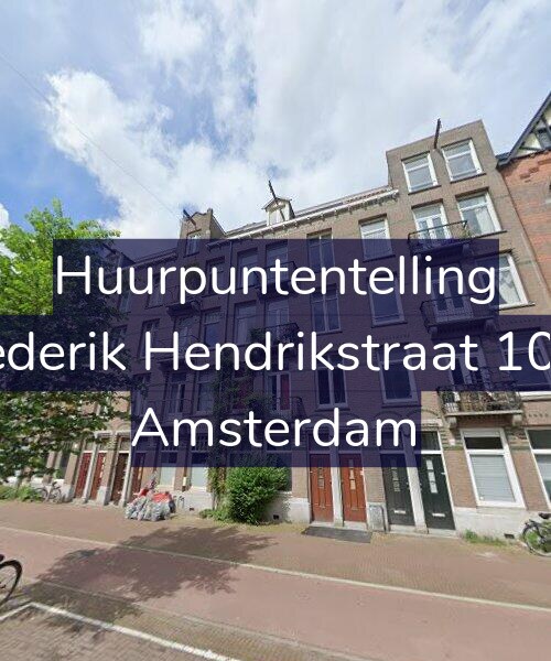 Foto gevel Huurpuntentelling voor Frederik Hendrikstraat 10-H, Amsterdam