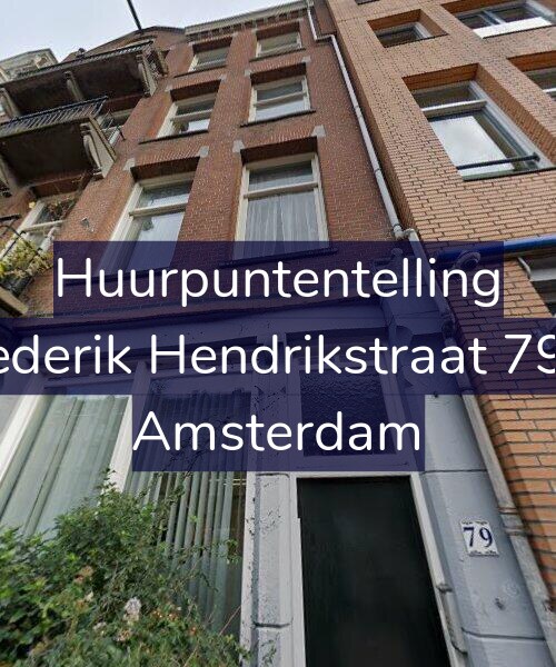 Foto gevel Huurpuntentelling voor Frederik Hendrikstraat 79-3, Amsterdam