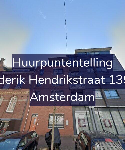 Foto gevel Huurpuntentelling voor Frederik Hendrikstraat 139-A, Amsterdam