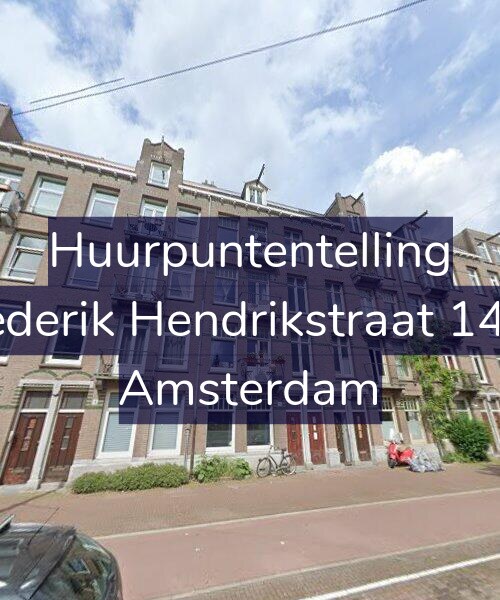 Foto gevel Huurpuntentelling voor Frederik Hendrikstraat 14-H, Amsterdam