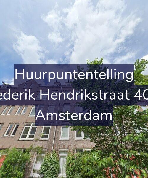 Foto gevel Huurpuntentelling voor Frederik Hendrikstraat 40-2, Amsterdam