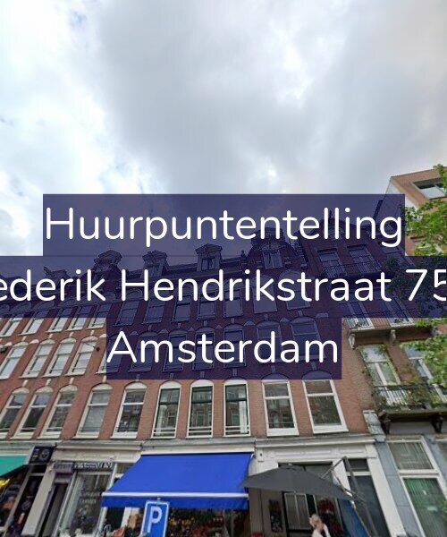 Foto gevel Huurpuntentelling voor Frederik Hendrikstraat 75-3, Amsterdam