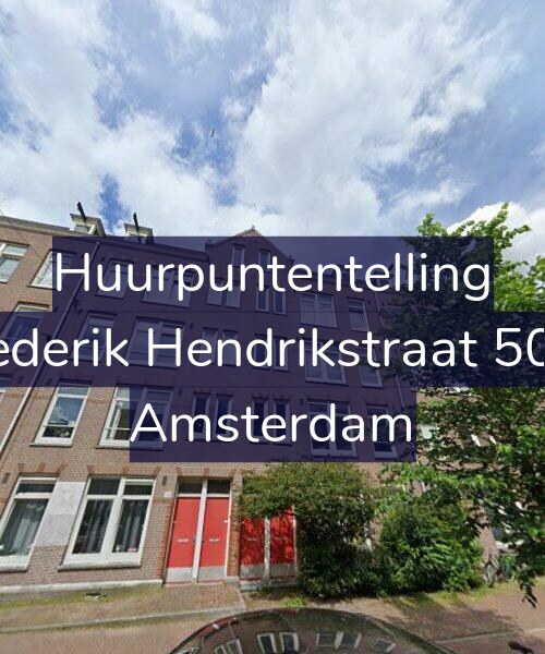 Foto gevel Huurpuntentelling voor Frederik Hendrikstraat 50-1, Amsterdam