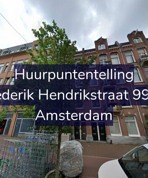 Foto gevel Huurpuntentelling voor Frederik Hendrikstraat 99-H, Amsterdam
