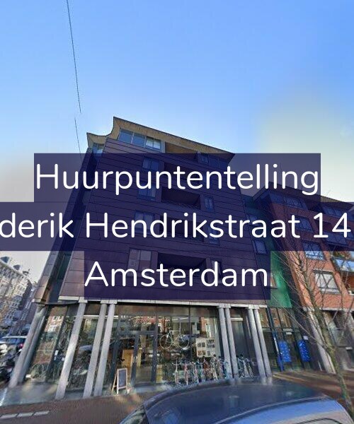 Foto gevel Huurpuntentelling voor Frederik Hendrikstraat 143-E, Amsterdam