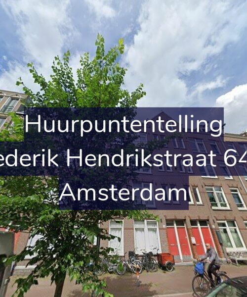 Foto gevel Huurpuntentelling voor Frederik Hendrikstraat 64-1, Amsterdam