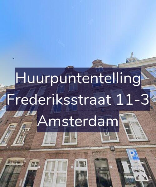 Foto gevel Huurpuntentelling voor Frederiksstraat 11-3, Amsterdam